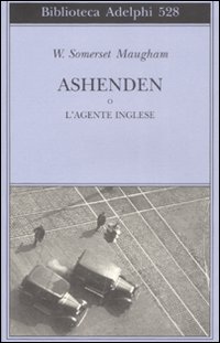 Ashenden_O_L`agente_Inglese_-Maugham_W._Somerset